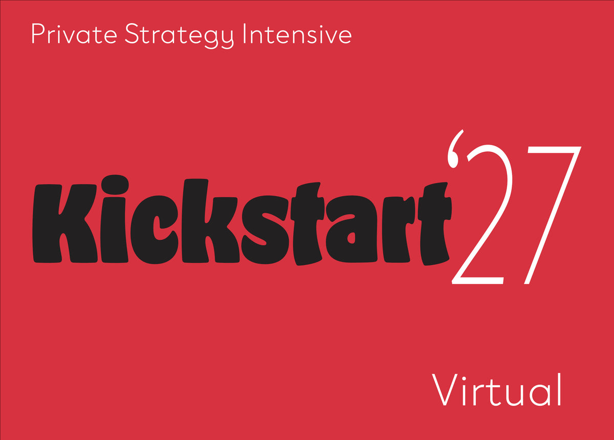 Kickstart '27 Virtual Marketing Strategy Intensive